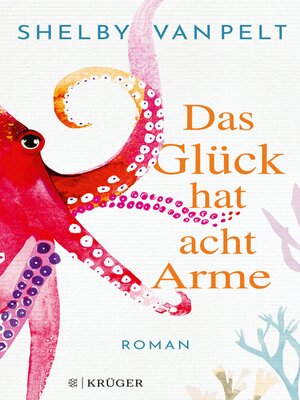 cover image of Das Glück hat acht Arme